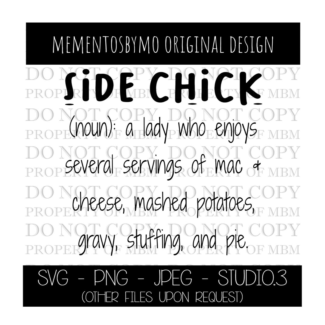 Side Chick Png Side Chick Svg Side Chick Thanksgiving Shirt Etsy