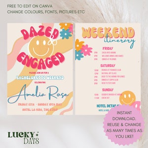 May include: A colorful invitation for a bachelorette weekend with the text "Dazed & Engaged" in a retro font. The invitation includes the name Amelia Rose and the dates Friday 12th - Sunday 19th May. The invitation also includes the text "Hotel La Vida, The Strip". The invitation is decorated with flowers and swirls.