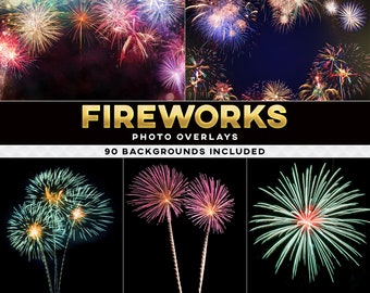 May include: A collection of 90 firework photo overlays. The images feature colorful fireworks exploding in the night sky. The text "FIREWORKS PHOTO OVERLAYS 90 BACKGROUNDS INCLUDED" is displayed in gold letters on a black background.