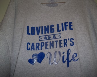 New Loving Life As A Carpenters Wife Job Builder Custom Unisex Premium Trendy Short Sleeve T-shirt Tee shirt Small - 3XL Free Gift Shipping