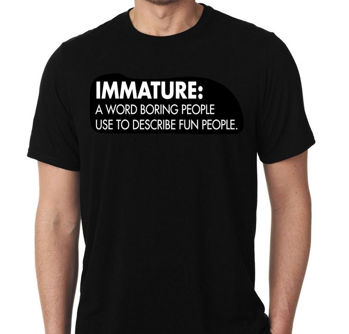 New IMMATURE A Word Boring People Use to Describe Fun People - Etsy