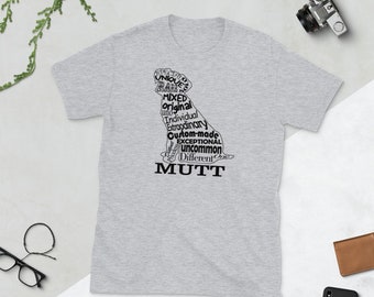 Mutt Mixed Dog T-Shirt: Canine Animal Lover Unisex Tee