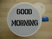 Unique bespoke new 100mm good morning craft and coffee stencil 