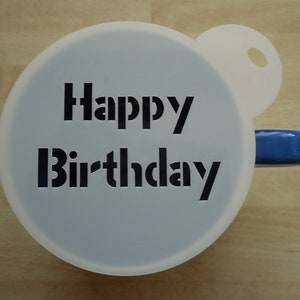 Unique bespoke new 100mm happy birthday craft and coffee stencil