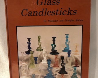 La enciclopedia del coleccionista de candelabros de vidrio, Margaret y Douglas Archer