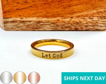 Let God Dainty Engraved Ring 14k Gold Plated Stainless Steel Faith Stackable Ring Handmade Jewelry Made in USA