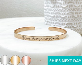 Bloom Where You Are Cuff Bracelet  14k Gold Plated Stainless Steel  Inspirational Bracelet  Handmade Jewelry  Made in USA