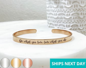 Do What You Love Cuff Bracelet  14k Gold Plated Stainless Steel  Inspirational Bracelet Handmade Jewelry  Made in USA