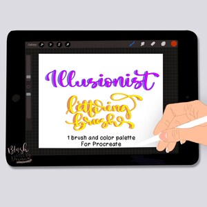 May include: A digital art design displayed on a black tablet. The design features the words "Illusionist Lettering Brushes" in colorful, stylized lettering. The text "1 brush and color palette For Procreate" is also included.
