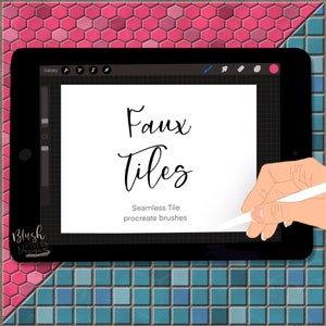 May include: A black tablet displays the words "Faux Tiles" and "Seamless Tile procreate brushes" in a handwritten font. A hand with a stylus is drawing on the screen. The background features pink and blue tile patterns.
