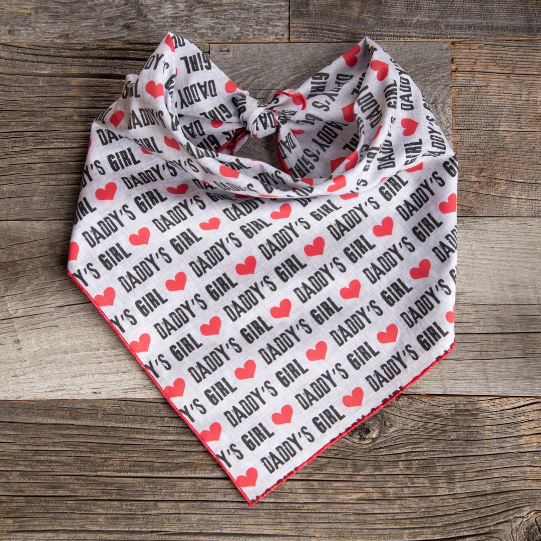 Daddy's Girl Dog Bandana, Father's Day Dog Bandana, Tie on Dog Bandana