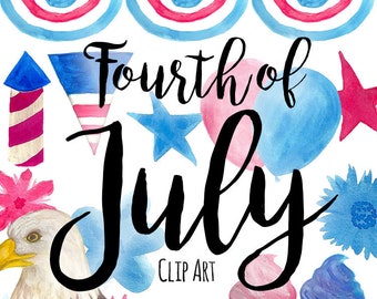 Hand Painted Watercolor Fourth of July ClipArt, INSTANT DOWNLOAD, American Clipart,Watercolor Patriotic Clipart, Independence Day Clip Art