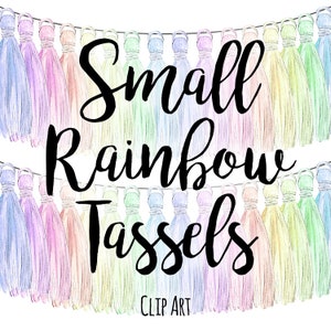 Puede incluir: Una cadena de peque&ntilde;as borlas de colores arco&iacute;ris con el texto "Small Rainbow Tassels Clip Art" impreso debajo.