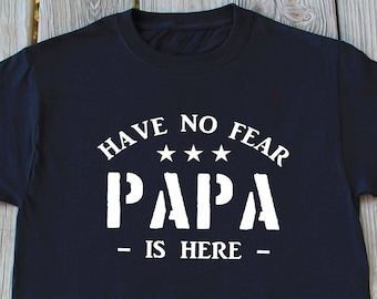 Papa Shirt, Papa Gift, Gift for Papa, Fathers Day Shirt, Grandpa Shirt, Grandpa Gift, Shirt for Papa, Funny Papa T-shirt, Papa Birthday Gift