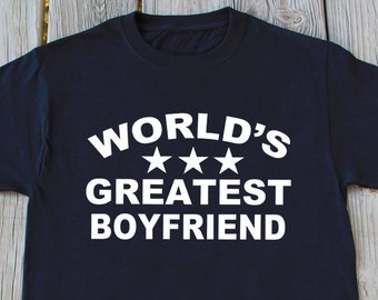 Funny Boyfriend Shirt, Funny Boyfriend Gift, Shirt for Boyfriend, Gift for Boyfriend, Valentines Day Gift for Boyfriend