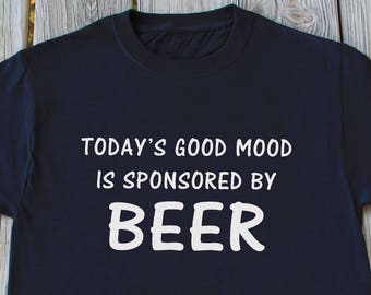 Beer T-Shirt Funny Gifts For Husband Dad Gift Grandpa Gift Beer Drinking Shirt Humor Shirt Alcohol Shirt Beer Party Shirt Beer Lover Gift