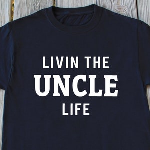 Uncle T-Shirt, Gifts For Uncle, Uncle Shirt, Fathers Day Shirt