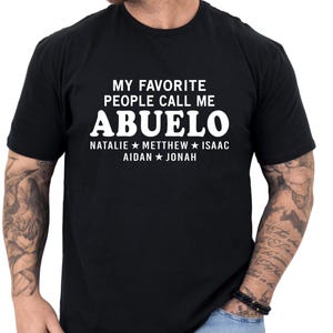 Abuelo Shirt, Abuelo Gift, Gift for Abuelo, Personalized Abuelo T shirt, Abuelo Fathers Day Gift