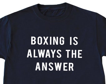 Funny Boxing Shirt, Gift For Boxer, Boxing Lover Shirt, Boxing Championship, Boxing Fan Shirt, Boxing Trainer Gift, Fighting Sport