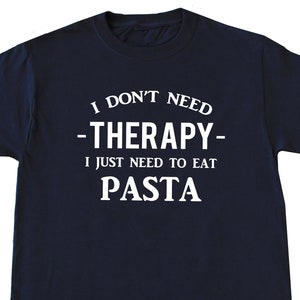 Pasta Lover Shirt, Pasta Lover Gift, Foodie Shirt, Foodie Gift, Funny Pasta Shirt, Funny Pasta Gift, Pasta Eating Shirt, Pasta Eating Gift