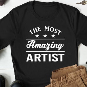 Artist Shirt, Artist Gift, Art Lover Gift, Art Lover Tshirt, Gifts For Artist, Funny Artist T Shirt