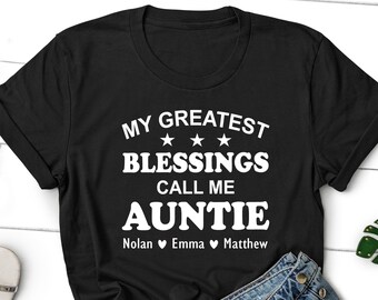 Auntie Shirt for Mothers Day, Auntie Gift, Personalized Auntie Shirt, Gift for Auntie, Aunt Shirt, Kids Names T Shirt, Mothers Day Gift