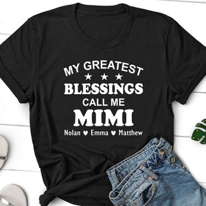 Mimi Shirt with Kids Names, Personalized Mimi Shirt, Mimi Gift, Mimi Mothers Day Gift, Grandma Shirt, Gift for Mimi, Mimi Christmas Gift