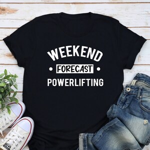 Powerlifting Gift, Powerlifting Shirt, Powerlifter Shirt, Powerlifter Gift, Funny Weightlifting T-shirt