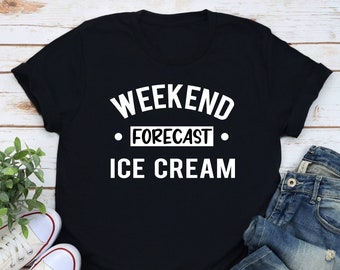 Ice Cream Gift, Ice Cream Shirt, Ice Cream Lover Shirt, Funny Ice Cream Gift, Ice Cream Gifts for Her