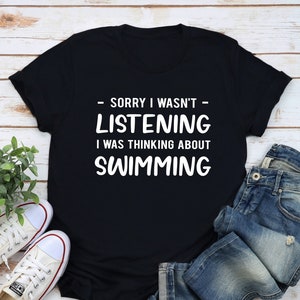 Funny Swimming Shirt, Swimming Gift, Swimming Lover Shirt, Gift for Swimmer, Swimming Coach Gift, Swimming Gift for Her, Swimming T-Shirt