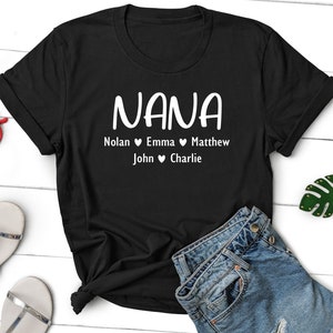 Personalized Nana Shirt with Grandkids Names, Nana Shirt, Nana Gift, Christmas Gift for Nana, Mothers Day Gift for Nana, Cute Nana T-shirt