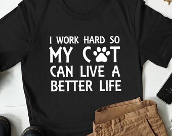 Cat Shirts, Cat Tshirt, Kitty T-Shirt, Gift for Cat Owner, Gift For Cat Lover, Funny Cat Shirt, Cat Owner Gift, Cat Lover T-shirt, Cat Owner