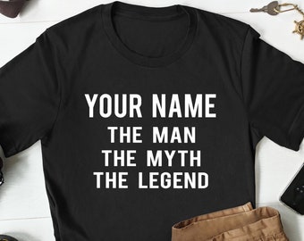 Personalized Your Name The Man The Myth The Legend T-Shirt Custom Fathers Day Gift Christmas Gift Grandpa Shirt, Pop Pop Shirt, Pops Shirt