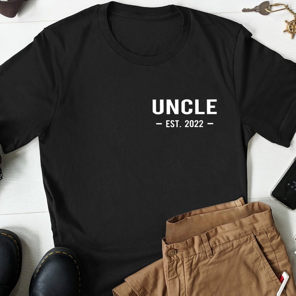 Uncle Est Shirt New Uncle Gift Uncle Reveal Gifts Fathers Day Gift for Uncle Uncle Christmas Gift Funny Uncle Shirt Baby Reveal Uncle 2024