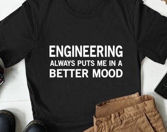 Engineer Shirt, Engineer Gift, Engineer T-shirt, Engineer Shirts, Engineering Gift, Engineering Shirt, Gift for Engineers Funny Engineer Tee