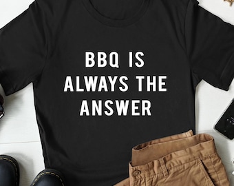 BBQ Shirt, Funny Grilling Shirt, Barbecue Lover Gift, Outdoor Barbecue Shirt, Summer Grilling Tee