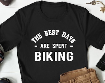 Funny Biking T-Shirt, Cycling Humor Shirt, Mountain Bike or Road Bike Tee, Bicycle Lover Gift