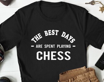 Chess Player T-shirt, Funny Chess Shirt, Gifts for Chess Player