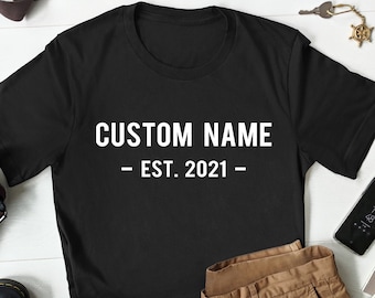 Custom Name T-shirt, Personalized Name Est Shirt, Pregnancy Reveal to Grandparents Gift, Grandpa Est Year, Grandma Est Year, Papa, Pop Pop