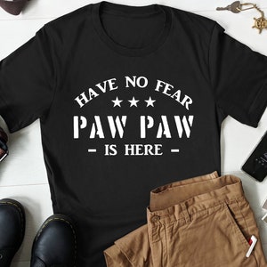Paw Paw Gift, Paw Paw Fathers Day Gift, Paw Paw Shirt, Christmas Gift for Grandpa, Paw Paw Shirts, Grandfather Shirt, Grandpa Shirt