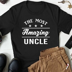Uncle Shirts, Funny Uncle Gift, Shirt for Uncle, Uncle Gift, Christmas Gift for Uncle, Fathers Day Gift for Uncle, New Uncle T Shirt