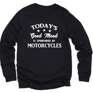 Motorcyclist Long Sleeve Shirt, Motorcyclist Gift, Motorcycle Gift, Motorcycle Sweatshirt, Motorcycle Crewneck, Funny Motorcycle Sweater