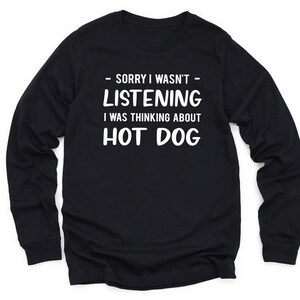 Hot Dog Sweatshirt, Hot Dog Crewneck, Hot Dog Eater Gift, Hot Dog Lover Sweater, Hot Dog Long Sleeve Shirt, Hot Dogs Shirt