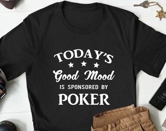 Poker Player Shirt Funny Poker Gifts Poker Lover Gift Poker Shirt for Men Poker Tshirt Poker Player Gift
