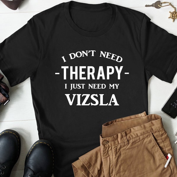 Vizsla Gift, Vizsla Shirt, Funny Vizsla T Shirt, Vizsla Dog Shirt, Vizsla Owner Shirt, Vizsla Owner Gift