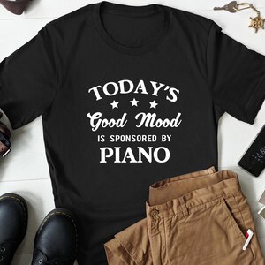 Piano Shirt - Piano Gift - Funny Piano Player Shirt - Piano Lover Shirt - Pianist Gift - Pianist Tee - Gift for Pianist
