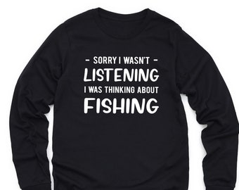 Fishing Sweatshirt, Fishing Gift, Fisherman Shirt, Fisherman Gifts, Fishing Sweater, Fishing Lover Shirt, Fishing Long Sleeve Shirt