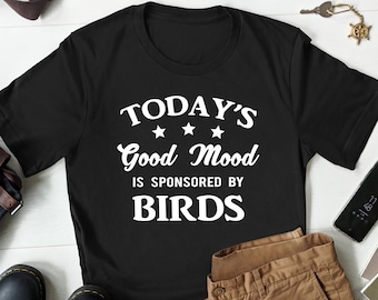 Gift for Birds Lover, Bird Shirt, Birds Gift, Bird Watching Shirt, Bird Watching Gift, Birding Shirt, Birding Gift, Birds Tee