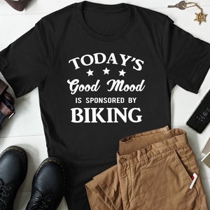 Funny Biking Shirt, Biking Gift, Cycling Shirt, Cycling Gift, Bicycle Lover Shirt, Bicycle Shirt, Bicyclist Shirt, Mountain Bike Shirt Gift