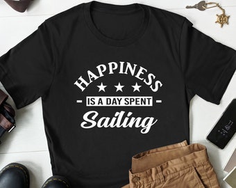 Gift for Sailor, Sailing Shirt, Sailing Gift, Sailing T-shirt, Boating Shirt, Boating Gift, Funny Captain Shirt, Boat Captain Gift, Sailor